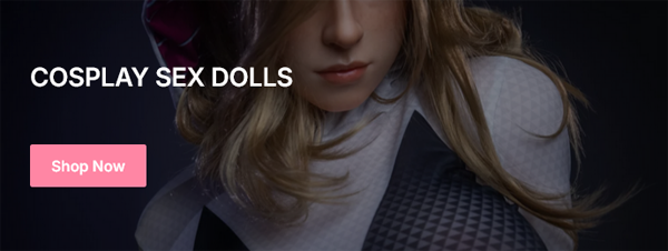 Cosplay Sex Dolls